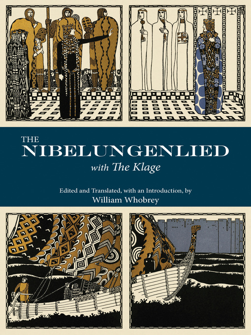 Title details for The Nibelungenlied by William T. Whobrey - Available